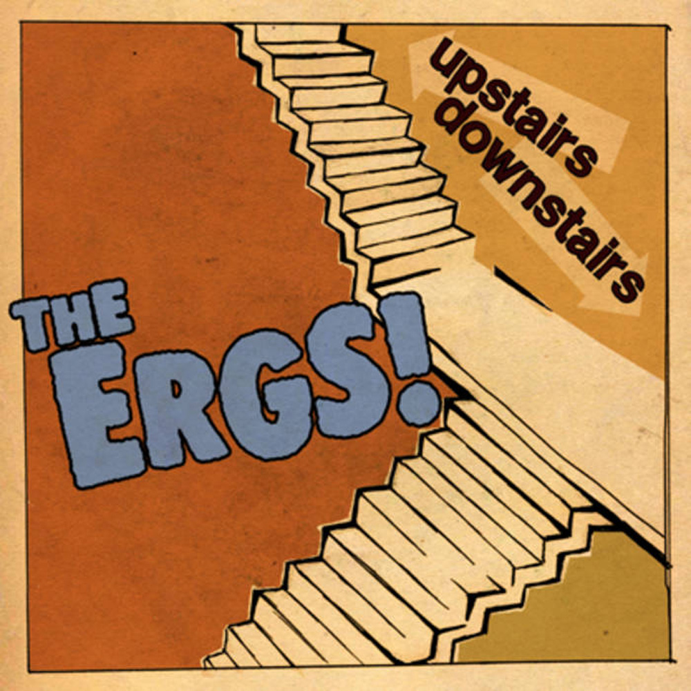 Thanksspinning: The Ergs! — Upstairs/Downstairs ‹ Modern Vinyl